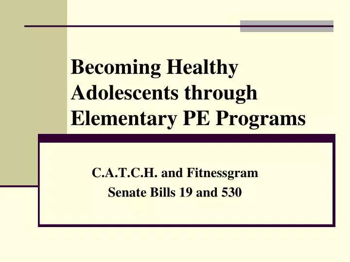 becoming healthy adolescents through elementary pe programs
