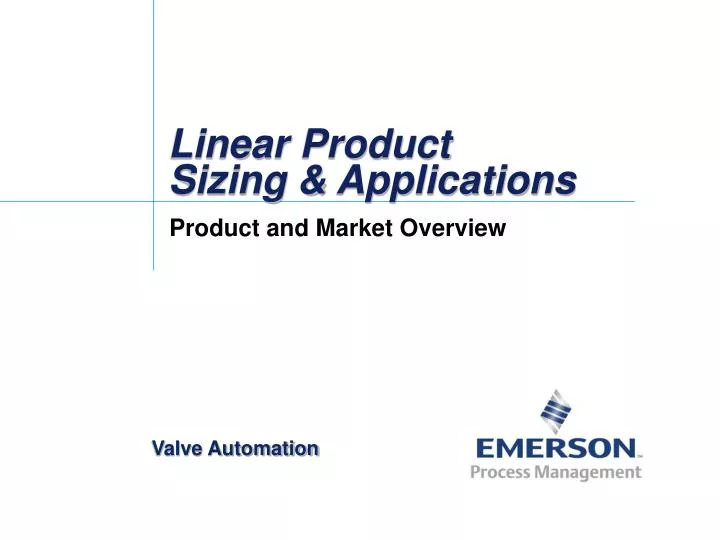 linear product sizing applications