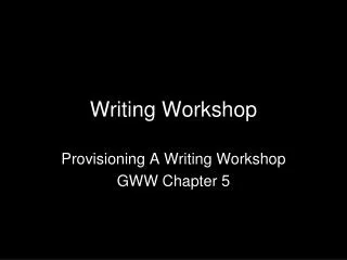 Writing Workshop