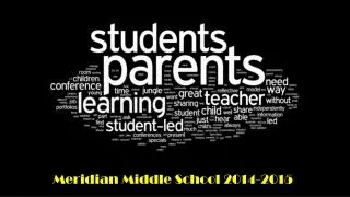 Meridian Middle School 2014-2015