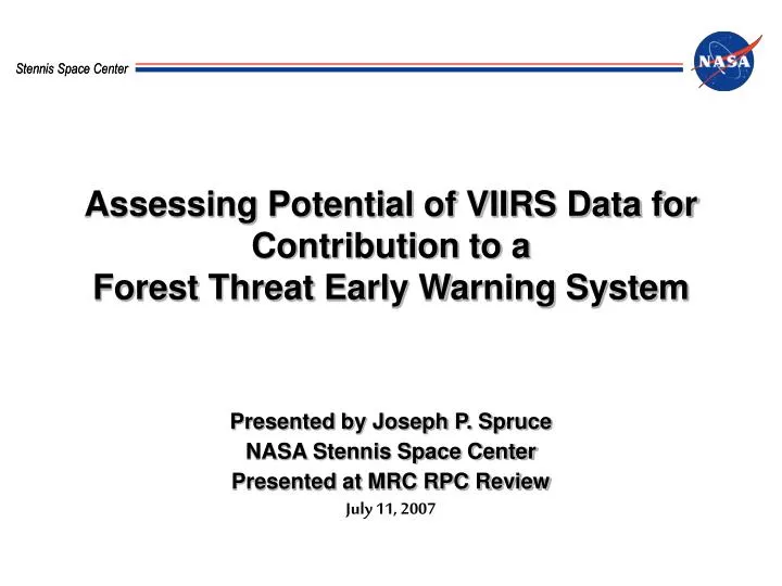 assessing potential of viirs data for contribution to a forest threat early warning system