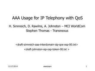 AAA Usage for IP Telephony with QoS