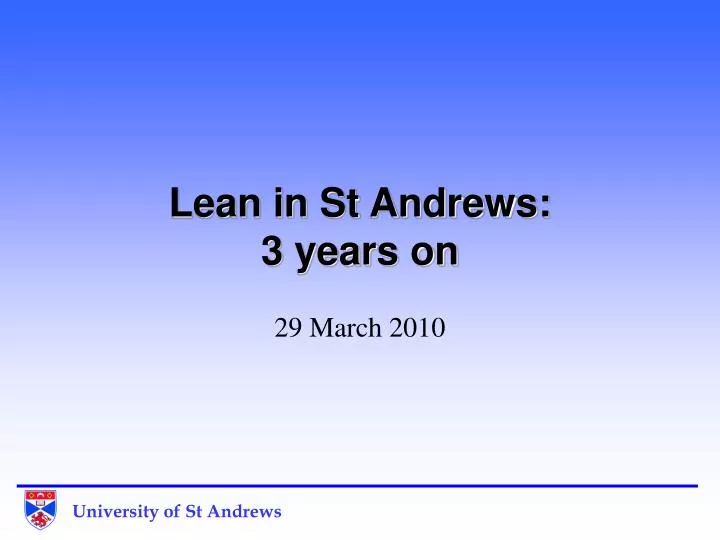lean in st andrews 3 years on
