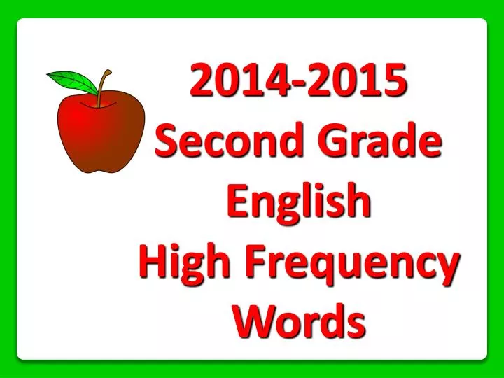 2014 2015 second grade english high frequency words