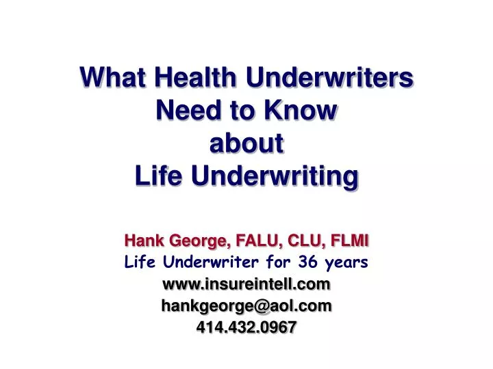what health underwriters need to know about life underwriting