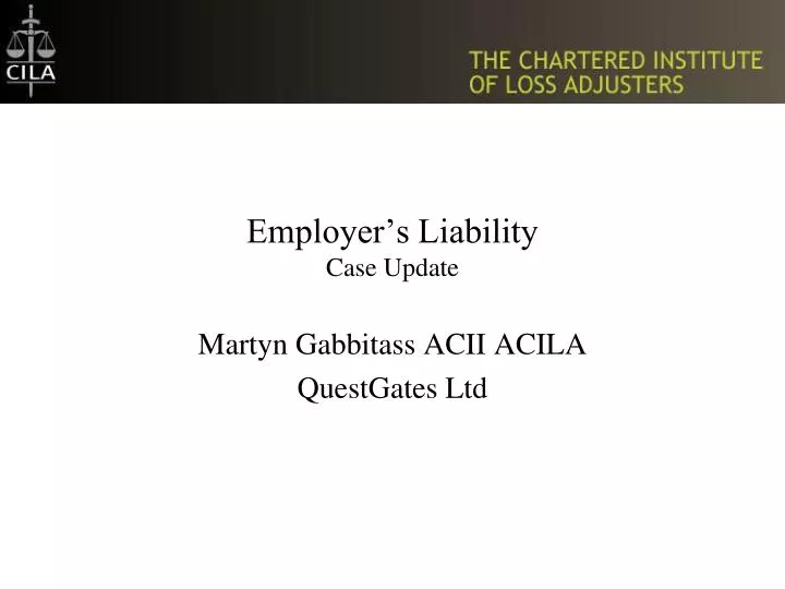 employer s liability case update