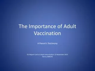 The Importance of Adult Vaccination