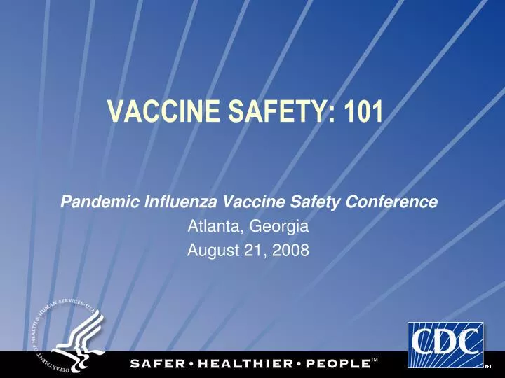 vaccine safety 101