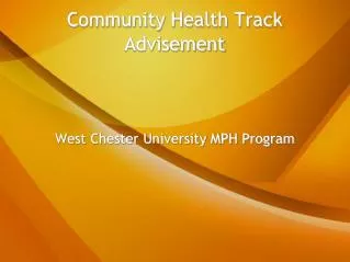 Community Health Track Advisement