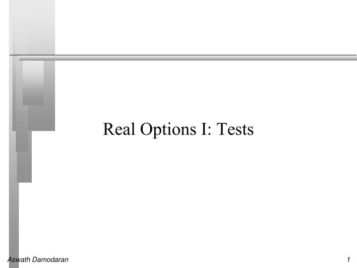 real options i tests