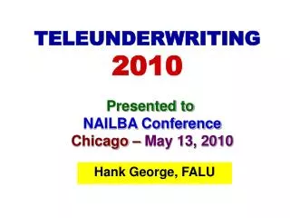 TELEUNDERWRITING 2010