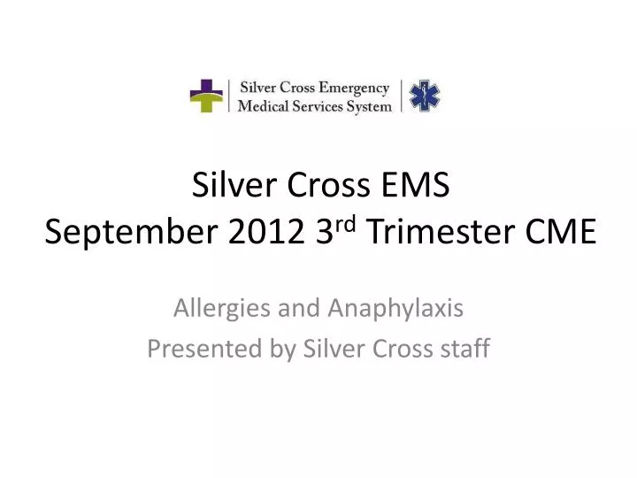 silver cross ems september 2012 3 rd trimester cme