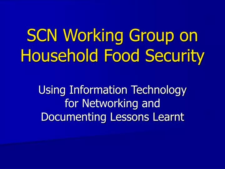 scn working group on household food security