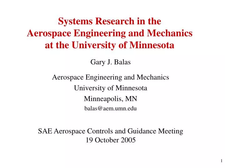 systems research in the aerospace engineering and mechanics at the university of minnesota