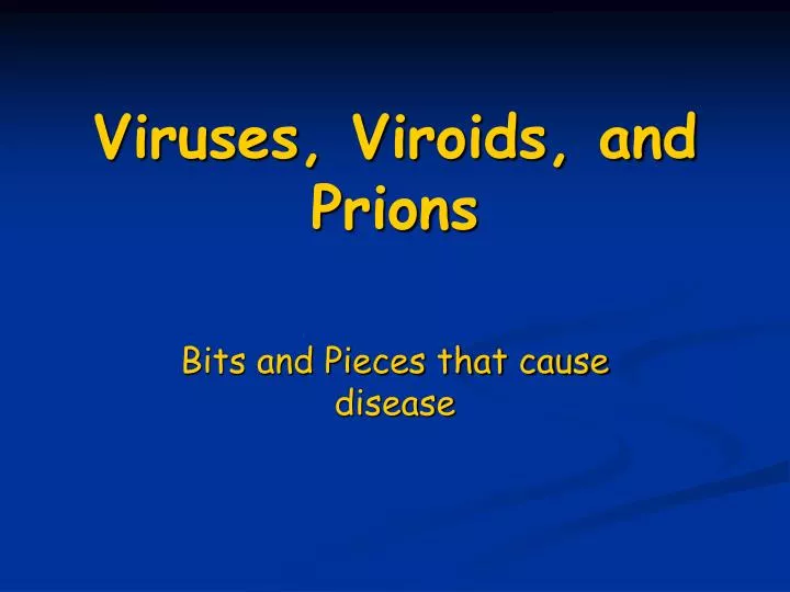 viruses viroids and prions