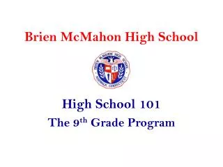 Brien McMahon High School
