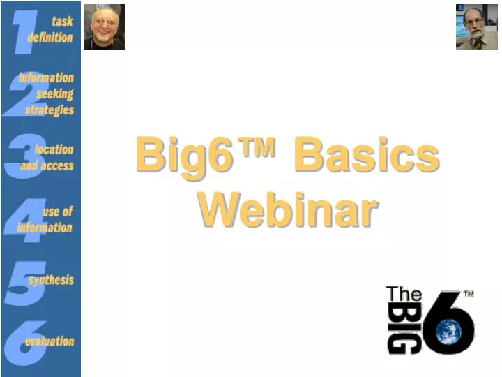 big6 basics webinar