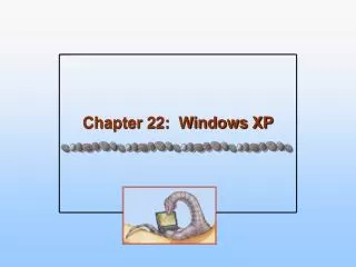 chapter 22 windows xp