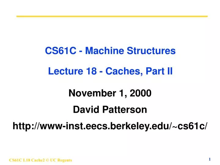 cs61c machine structures lecture 18 caches part ii
