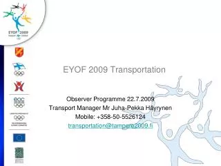 EYOF 2009 Transportation
