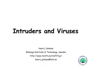 Intruders and Viruses
