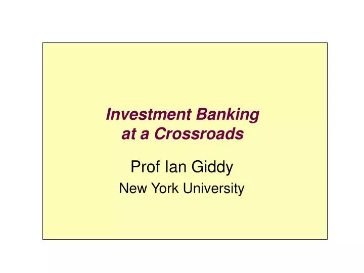 investment banking at a crossroads