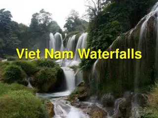 Viet Nam Waterfalls