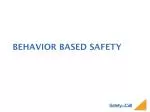 PPT - Behavior-Based Safety PowerPoint Presentation, free download - ID ...