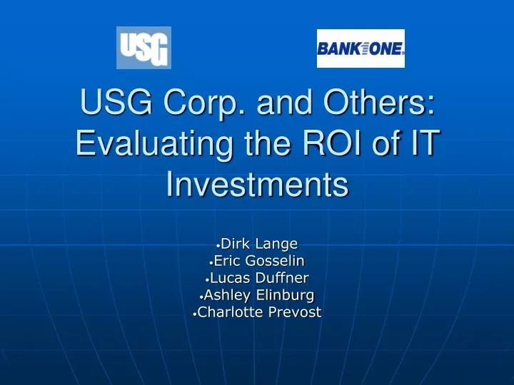 usg corp and others evaluating the roi of it investments