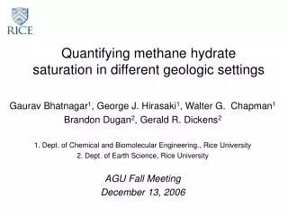 Quantifying methane hydrate saturation in different geologic settings