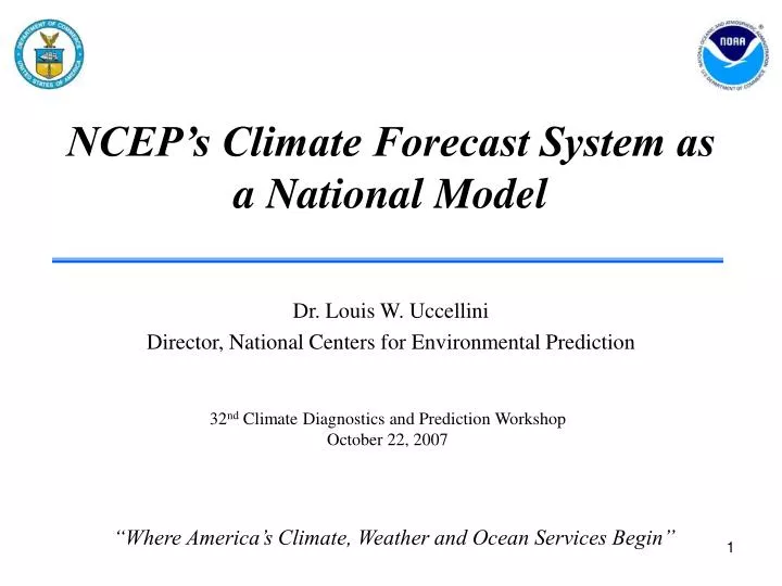 ncep s climate forecast system as a national model