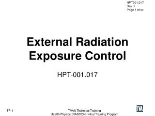 External Radiation Exposure Control