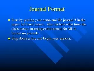 Journal Format