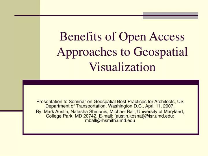 benefits of open access approaches to geospatial visualization
