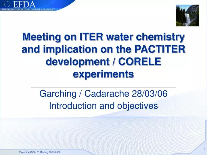 meeting on iter water chemistry and implication on the pactiter development corele experiments