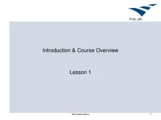 Introduction &amp; Course Overview