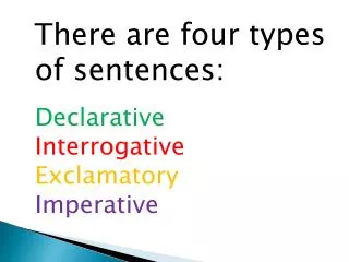 PPT - Declarative and Interrogative Sentences PowerPoint Presentation ...