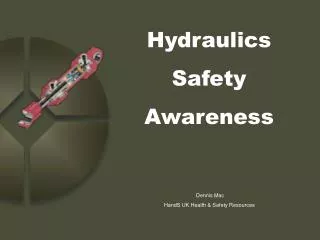 Hydraulics Safety Awareness