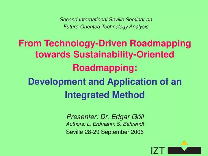 second international seville seminar on future oriented technology analysis