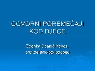 govorni poreme aji kod djece