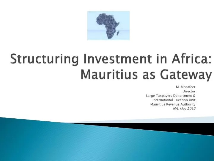 structuring investment in africa mauritius as gateway