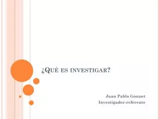 qu es investigar