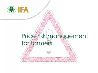 Price risk management for farmers