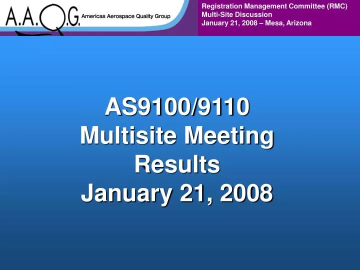 as9100 9110 multisite meeting results january 21 2008