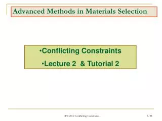 Advanced Methods in Materials Selection