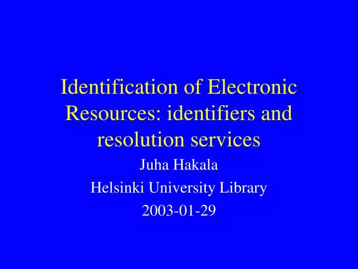 identification of electronic resources identifiers and resolution services