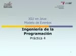 IGU en Java: Modelo de Eventos - slide 1