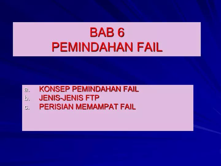 bab 6 pemindahan fail