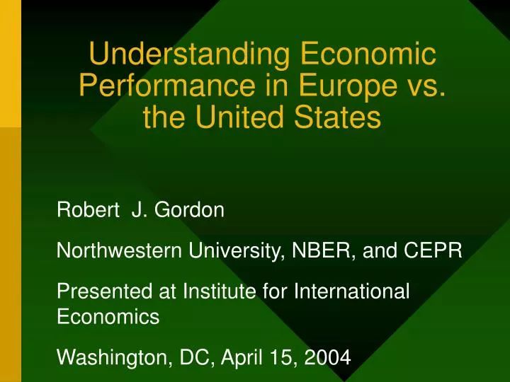 understanding economic performance in europe vs the united states