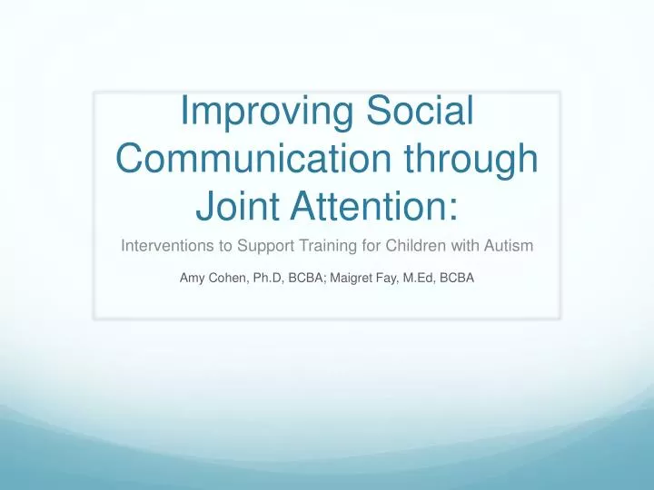 improving social communication through joint attention